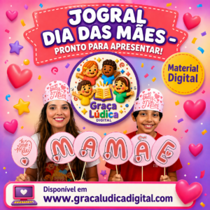 Jogral dia das mães